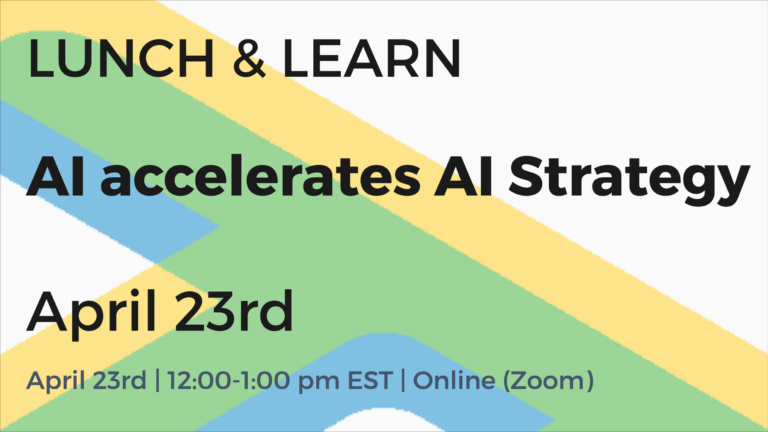 Lunch & Learn: AI accelerates AI Strategy